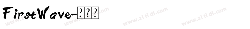 FirstWave字体转换