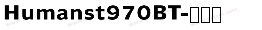 Humanst970BT字体转换