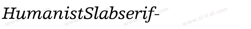 HumanistSlabserif字体转换