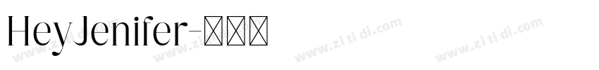 HeyJenifer字体转换