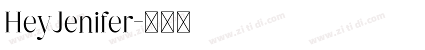HeyJenifer字体转换