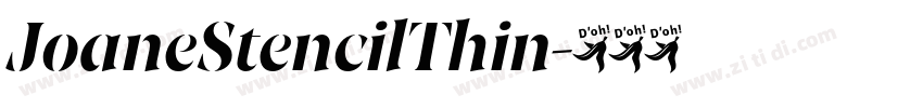 JoaneStencilThin字体转换