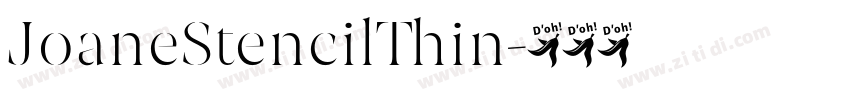 JoaneStencilThin字体转换