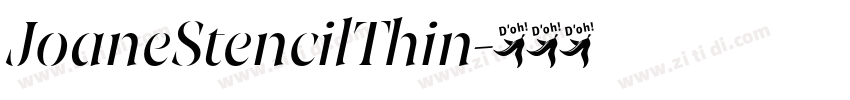JoaneStencilThin字体转换