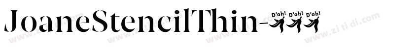 JoaneStencilThin字体转换