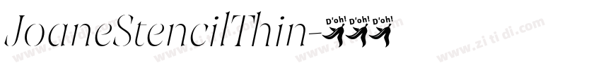 JoaneStencilThin字体转换
