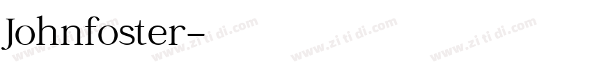 Johnfoster字体转换