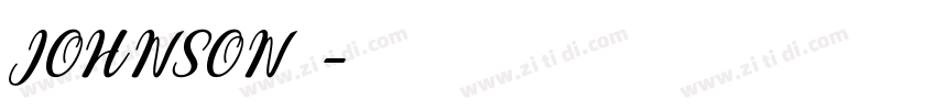 JOHNSON字体字体转换 JOHNSON字体字体转换