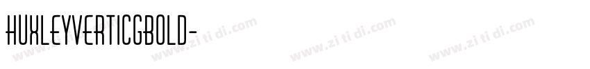 HuxleyVertICGBold字体转换