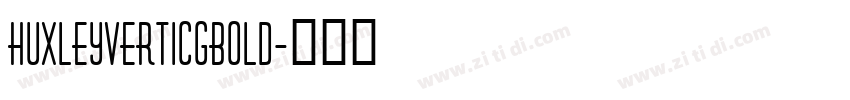 HuxleyVertICGBold字体转换