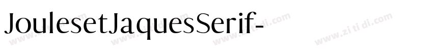 JoulesetJaquesSerif字体转换