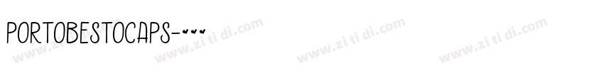 PortobestoCaps字体转换 PortobestoCaps字体转换