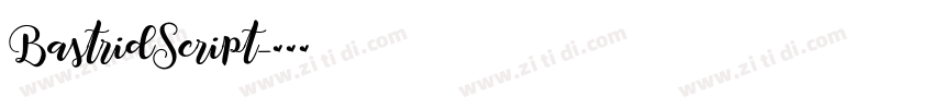 BastridScript字体转换 BastridScript字体转换