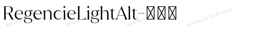 RegencieLightAlt字体转换