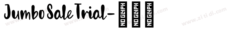 JumboSaleTrial字体转换