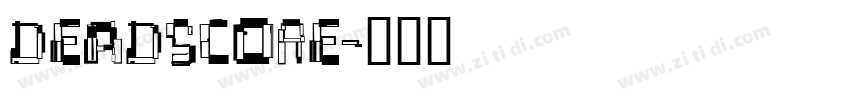 Deadscore字体转换