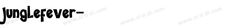 junglefever字体转换