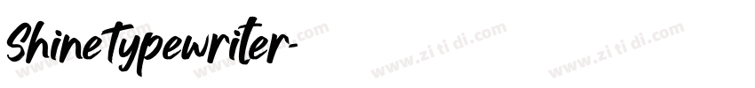 ShineTypewriter字体转换