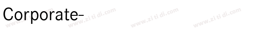 Corporate字体转换
