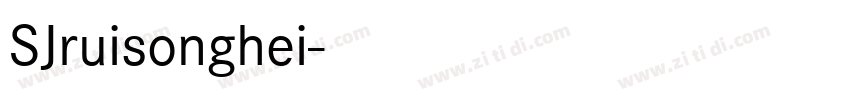 SJruisonghei字体转换