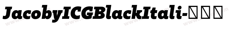 JacobyICGBlackItali字体转换