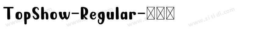 TopShow-Regular字体转换