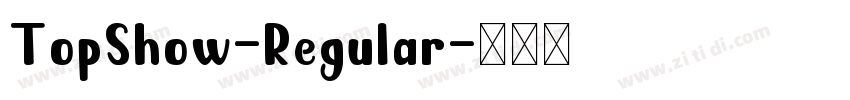 TopShow-Regular字体转换