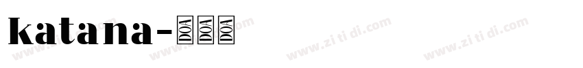 katana字体转换
