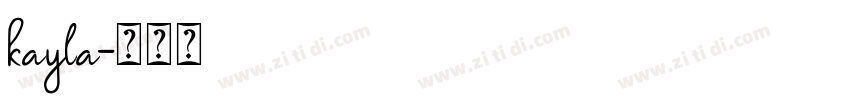 kayla字体转换