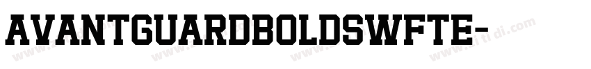 AvantGuardBoldSWFTE字体转换