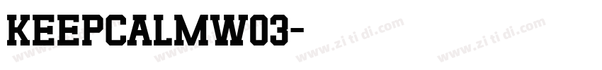 KeepCalmW03字体转换