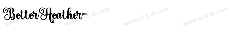 BetterHeather字体转换