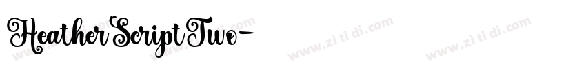 HeatherScriptTwo字体转换