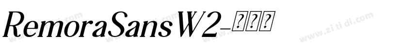 RemoraSansW2字体转换