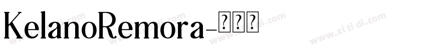 KelanoRemora字体转换