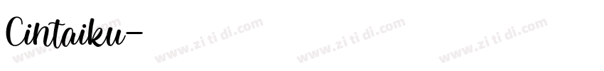 Cintaiku字体转换