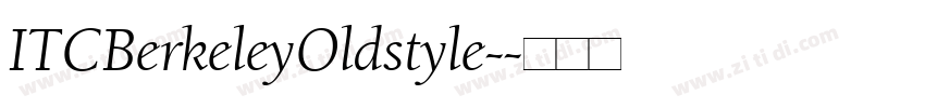 ITCBerkeleyOldstyle-字体转换