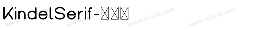 KindelSerif字体转换