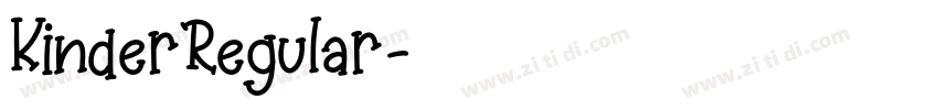 KinderRegular字体转换 KinderRegular字体转换