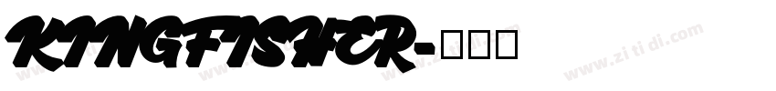 KINGFISHER字体转换