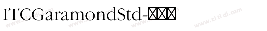 ITCGaramondStd字体转换 ITCGaramondStd字体转换
