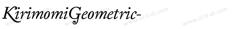 KirimomiGeometric字体转换