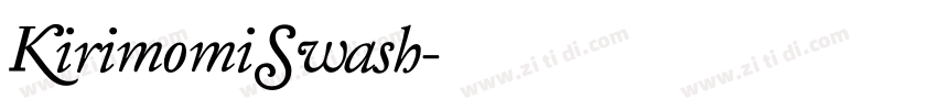 KirimomiSwash字体转换