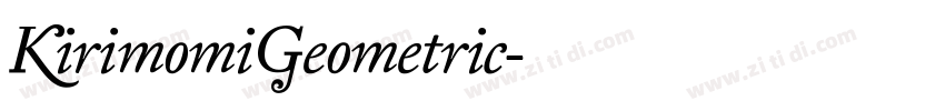 KirimomiGeometric字体转换