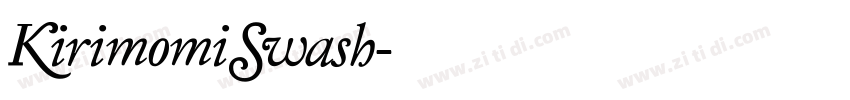 KirimomiSwash字体转换