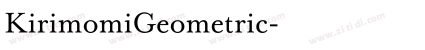 KirimomiGeometric字体转换