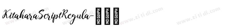 KitaharaScriptRegula字体转换