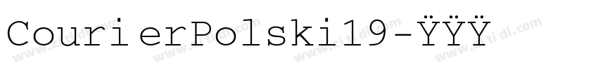CourierPolski19字体转换