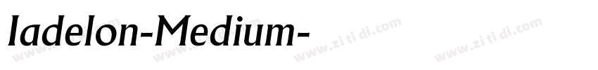 Iadelon-Medium字体转换