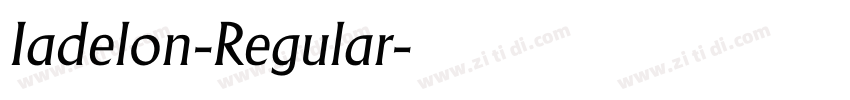 Iadelon-Regular字体转换